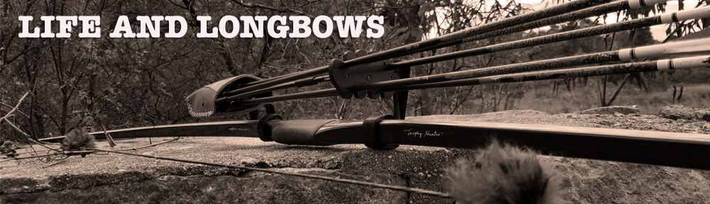 Life and Longbows